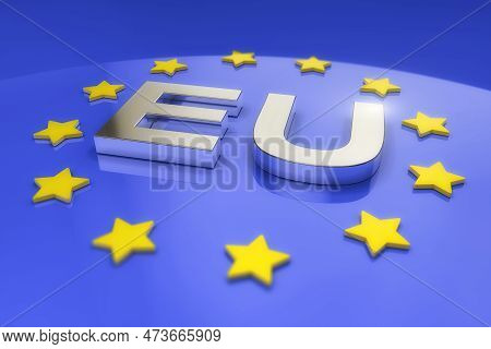 3d Render - Metal Eu Text Over Flag Of Europe