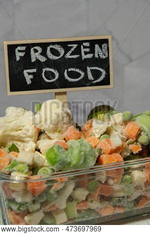 Frozen Mixed Vegetables For Long-term Storage With Blackboard Label And Text Frozen Food. Deep Freez