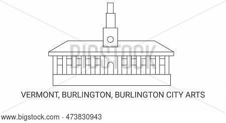 United States, Vermont, Burlington, Burlington City Arts, Travel Landmark Vector Illustration