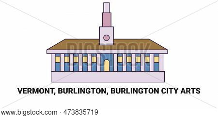 United States, Vermont, Burlington, Burlington City Arts, Travel Landmark Vector Illustration