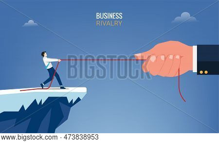 Businessman And Big Hand Pull The Rope Concept. Business Rivalry Symbol Vector Illustration