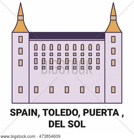 Spain, Toledo, Puerta Del Sol Travel Landmark Vector Illustration