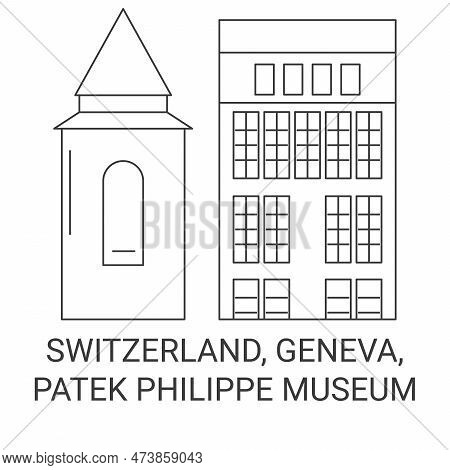 Switzerland, Geneva, Patek Philippe Museum Travel Landmark Vector Illustration