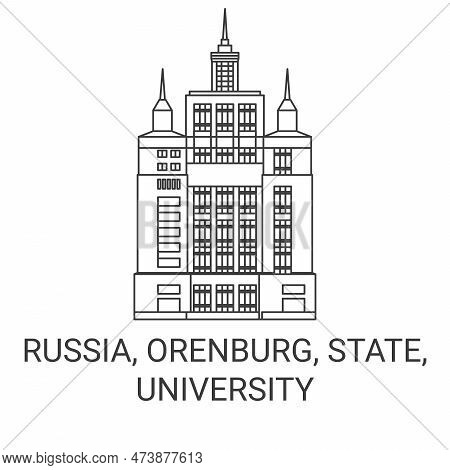 Russia, Orenburg, State, University Travel Landmark Vector Illustration