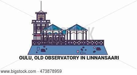 Finland, Oulu, Old Observatory In Linnansaari Travel Landmark Vector Illustration
