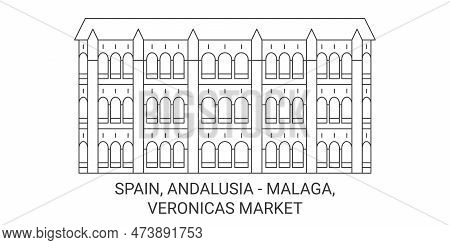 Spain, Andalusia Malaga, Veronicas Market Travel Landmark Vector Illustration