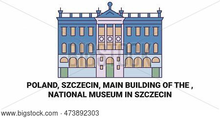 Poland, Szczecin, Main Building Of The , National Museum In Szczecin Travel Landmark Vector Illustra
