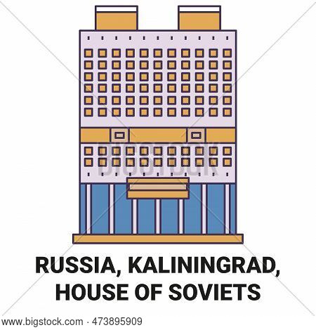 Russia, Kaliningrad, House Of Soviets Travel Landmark Vector Illustration