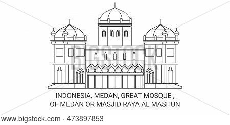 Indonesia, Medan, Great Mosque , Of Medan Or Masjid Raya Al Mashun Travel Landmark Vector Illustrati