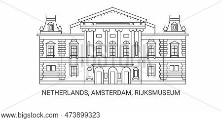 Netherlands, Amsterdam, Rijksmuseum, Travel Landmark Vector Illustration