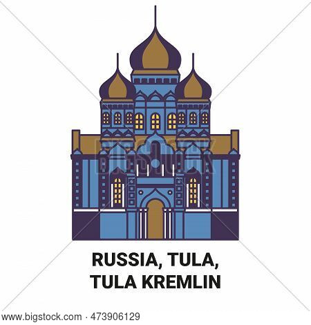 Russia, Tula, Tula Kremlin Travel Landmark Vector Illustration