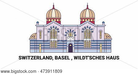 Switzerland, Basel , Wildtsches Haus, Travel Landmark Vector Illustration