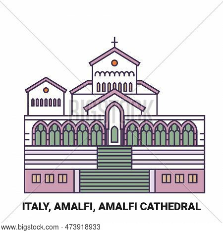 Italy, Amalfi, Amalfi Cathedral Travel Landmark Vector Illustration