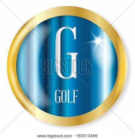 G for Golf button from the NATO phonetic alphabet with a gold metal circular border over a white background