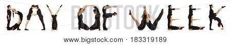 Black dressed people forming word DAY OF WEEK on white background