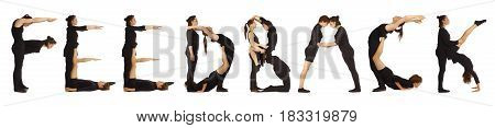 Black dressed people forming word FEEDBACK on white background