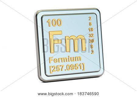 Fermium Fm chemical element sign. 3D rendering isolated on white background