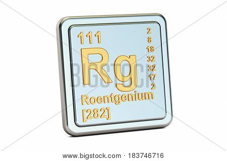 Roentgenium Rg chemical element sign. 3D rendering isolated on white background