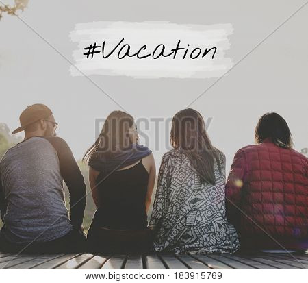 Life Lifestyle Vacation Weekend Word
