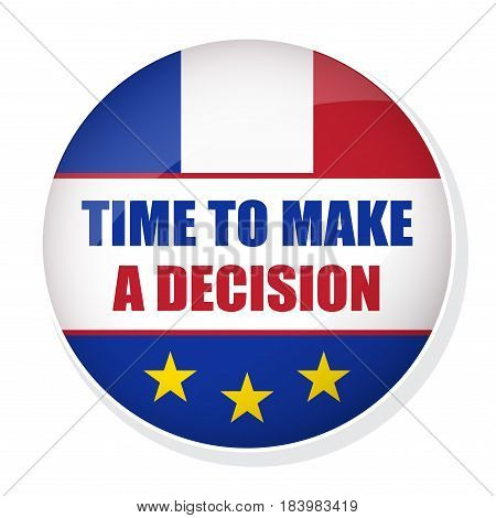 Vector FREXIT badge. Time to make a decision pin button