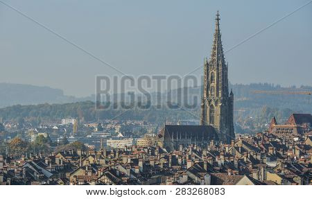 Bern, Switzerland - Oct 22, 2018. Ancient Church With Cityscape Of Bern, Switzerland. Bern Is Built 