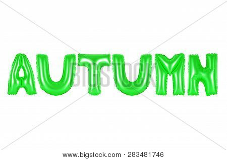 Autumn Word, Green Number And Letter Balloon