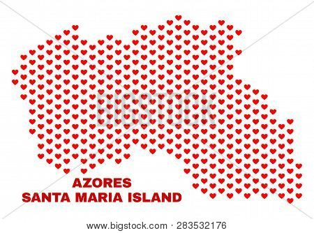 Mosaic Santa Maria Island Map Of Heart Hearts In Red Color Isolated On A White Background. Regular R