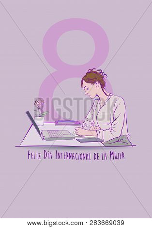 Greeting Card Of Dia International De La Mujer - International Women S Day In Spanish Language. Sket