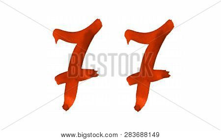 The Number 77, Painted With A Brush In Watercolor. Vintage Symbol Made By Hand.