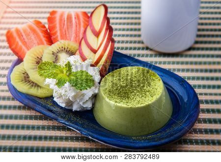 Matcha Custard Pudding  And Fruits.