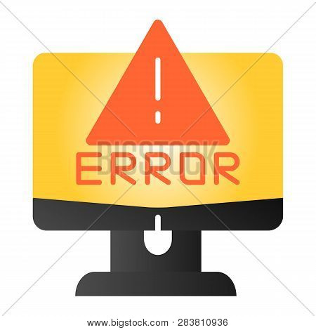 Alert On Computer Flat Icon. Computer Error Color Icons In Trendy Flat Style. System Error Gradient 