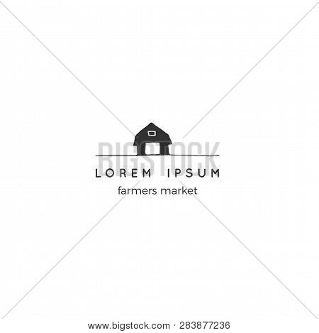 Vector Hand Drawn Object. Farm Logo Template With Barn Illustration. Organic Food Theme. Isolated Sy