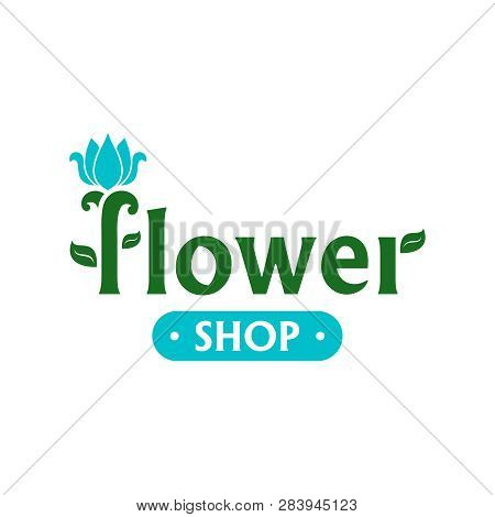 Vector Logo For Flower Shop. Emblem With Blue Tulip. Icon For Florist, Flower Store Or Symbol Of Cos