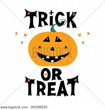 Cute Smiling Pumpkin Character With Trick Or Treat Lettering And Doodle Cross Elements. Holiday Gree