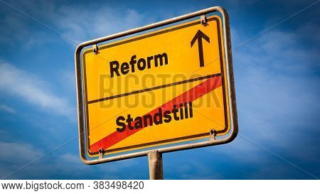 Street Sign The Direction Way To Reform Versus Standstill