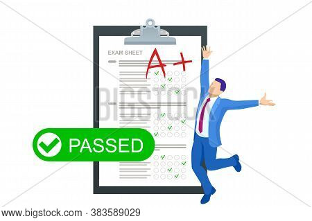 Isometric Exam Sheet With A Plus Grade, Flat Design. The Joy Of A Good Exam Result. The Exam Is Pass
