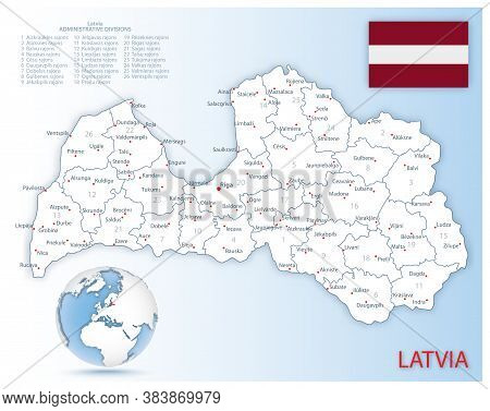 Detailed Latvia Administrative Map With Country Flag And Location On A Blue Globe.