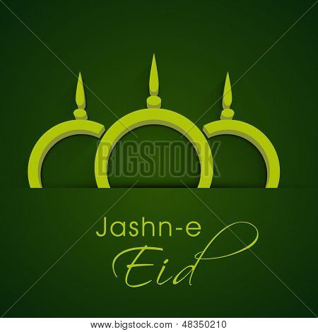 Jashn E Eid (Celebration of festival Eid) text with shiny mosque on green background. 