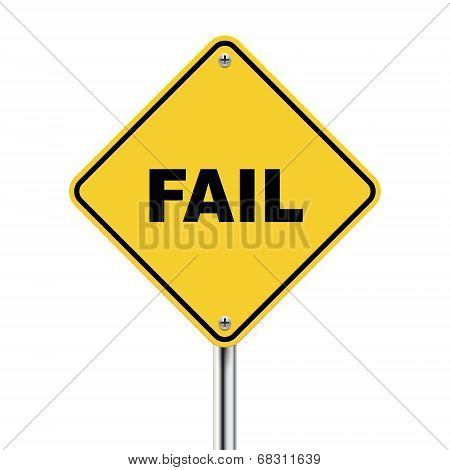 3D Illustration Of Yellow Roadsign Of Fail