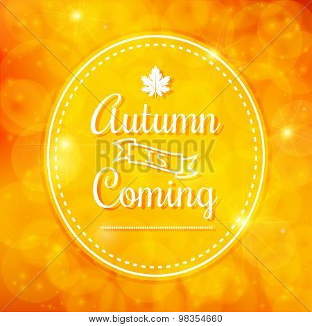 Autumn Is Coming