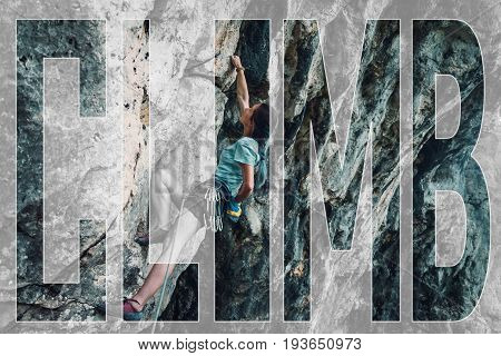 Double exposure of young woman in safety harness with equipment on rock wall outdoor and word climb.