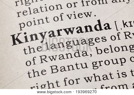 Fake Dictionary Dictionary definition of the word Kinyarwanda. including key descriptive words.