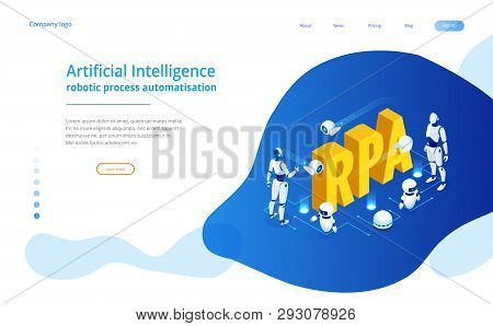 Isometric Concept Of Rpa, Artificial Intelligence, Robotics Process Automation, Ai In Fintech Or Mac