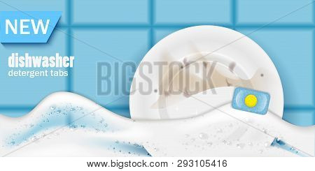 A Poster Template For An Ad For Dishwasher Tablets, A Realistic Plate Of Half Clean And Realistic So
