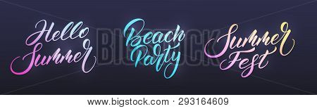 Summer Labels. Modern Summer Calligraphy With Trendy Vibrant Neon Glowing Colors. Vector Labels For 