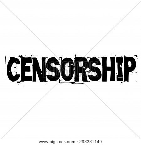 Censorship Stamp On White Background. Labels And Stamps Series.