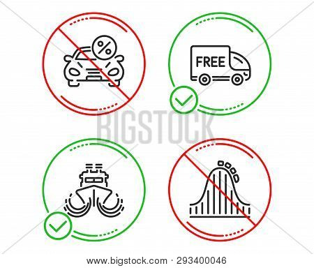 Do Or Stop. Free Delivery, Ship And Car Leasing Icons Simple Set. Roller Coaster Sign. Shopping Truc