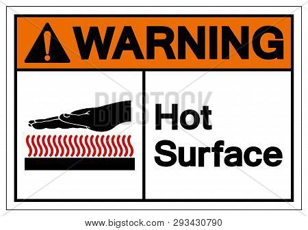Warning Hot Surface Symbol Sign, Vector Illustration, Isolate On White Background Label .eps10
