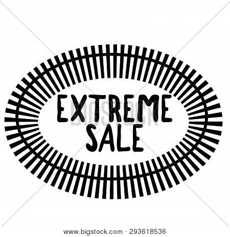 Extreme Sale Stamp On White Background. Signs And Symbols Series.