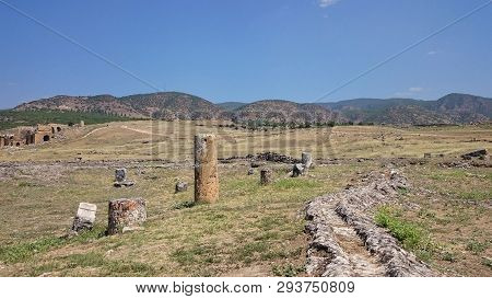 Ruins And Ruins Of The Ancient City, Hierapolis Near Pamukkale, Turkey.